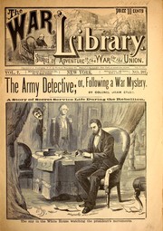 Cover of: The war library: original stories of adventre in the War for the Union : Aug. 27, 1886