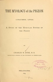 Cover of: The myology of the pigeon (Columba livia) by Charles M. Burk