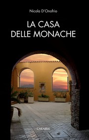 Cover of: La Casa Delle Monache by 