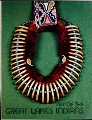 Cover of: The art of the Great Lakes Indians.