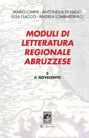 Cover of: Moduli Di Letteratura Regionale Abruzzese: Volume 3: Il Novecento