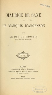 Cover of: Maurice de Saxe et le marquis d'Argenson