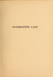 Cover of: Grasshopper land by Margaret Warner Morley