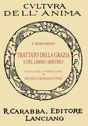 Cover of: Trattato Della Grazia E Del Libero Arbitrio