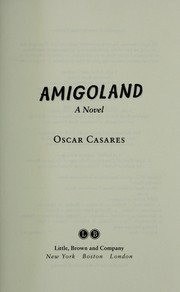 Amigoland by Oscar Casares