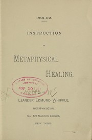 Cover of: Instruction in metaphysical healing