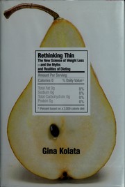 Cover of: Rethinking thin by Gina Kolata