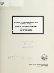 Cover of: Flathead Valley Community College, Kalispell, Montana, financial and compliance report by Joseph Eve & Company