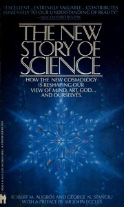 Cover of: The New Story of Science Mind and the Universe