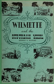 Cover of: Wilmette and the suburban whirl by Herbert B. Mulford