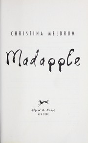 Madapple by Christina Meldrum 