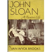 Cover of: John Sloan: a painter's life.
