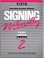 Cover of: Signing Naturally, Level 2 (Workbook & DVD)