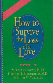 How to survive the loss of a love by Melba Colgrove