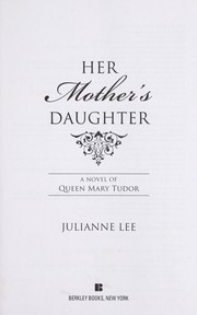 Cover of: Her mother's daughter