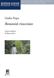 Cover of: Romanità Risuscitata: Letture Moderne Di Roma Antica