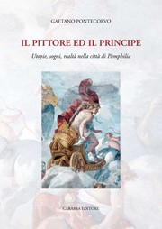 Cover of: Il Pittore E Il Principe: Utopie, Sogni, Realtà Nella Città Di Pamphilia