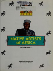 Cover of: Native Artists of Africa by Reavis Moore