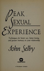 Peak sexual experience by John Selby