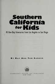 Cover of: Southern California for kids: 45 one-day itineraries from Los Angeles to San Diego