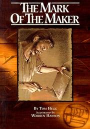 The mark of the maker by Tom Hegg