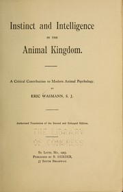 Cover of: Instinct and intelligence in the animal kingdom. by Wasmann, Erich