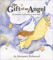 Cover of: The gift of an angel by Marianne Richmond