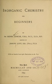 Cover of: Inorganic chemistry for beginners by Henry E. Roscoe