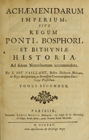 Cover of: Arsacidarum imperium, sive, Regum Parthorum historia by Jean Foy-Vaillant