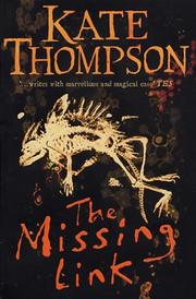 Cover of: The Missing Link by Kate Thompson