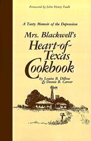 Cover of: Mrs. Blackwell's Heart of Texas Cookbook by Louise B. Dillow