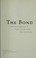 Cover of: The bond