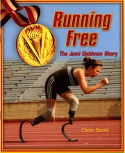 Cover of: Running Free: the Jami Goldman story