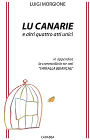 Cover of: Lu Canarie: E Altri Quattro Atti Unici