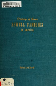 History of the Sewell families in America by Worley Levi Sewell