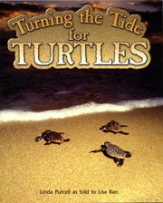 Cover of: Turning the Tide for Turtles by Linda Purcell as told to Lisa Rao
