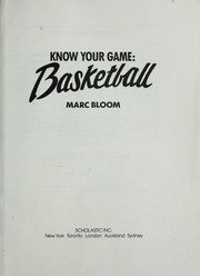 Cover of: Know your game: basketball