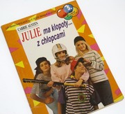 Cover of: Julie ma klopoty... z chlopcami (Baw sie z nami, 5) by 