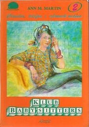 Cover of: Claudia, telefon i czlowiek-widmo (Klub Baby-Sitters, 2) by 