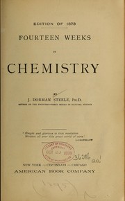 Cover of: Fourteen weeks in chemistry by Joel Dorman Steele