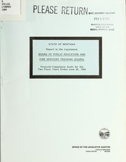 Board of Public Education and Fire Services Training School, financial-compliance audit for the two fiscal years ended June 30, 1984 by Montana. Legislature. Office of the Legislative Auditor