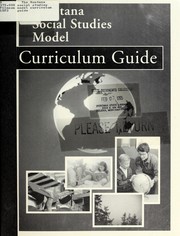 Cover of: The Montana social studies model curriculum guide
