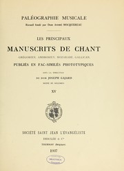 Cover of: Paléographie musicale: fac-similés phototypiques des principaux manuscrits de chant grégorien, ambrosien, mozarabe, gallican