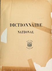 Cover of: Dictionnaire national, ou, Dictionnaire universel de la langue française