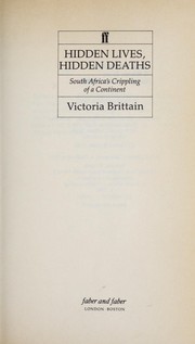 Cover of: Hidden Lives, Hidden Deaths by Victoria Brittain