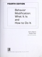 Cover of: Behavior modification by Garry Martin, Joseph Pear, Garry L. Martin, Garry Martin