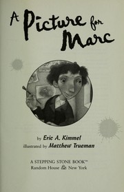 Cover of: A picture for Marc by Eric A. Kimmel