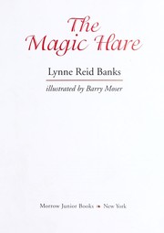 Cover of: The magic hare by Lynne Reid Banks
