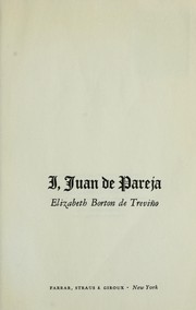 Cover of: I, Juan de Pareja by Elizabeth Borton De Trevino