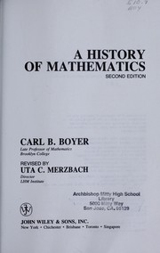 Cover of: A history of mathematics by Carl B. Boyer